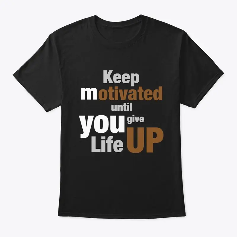 motivational quote t shirt