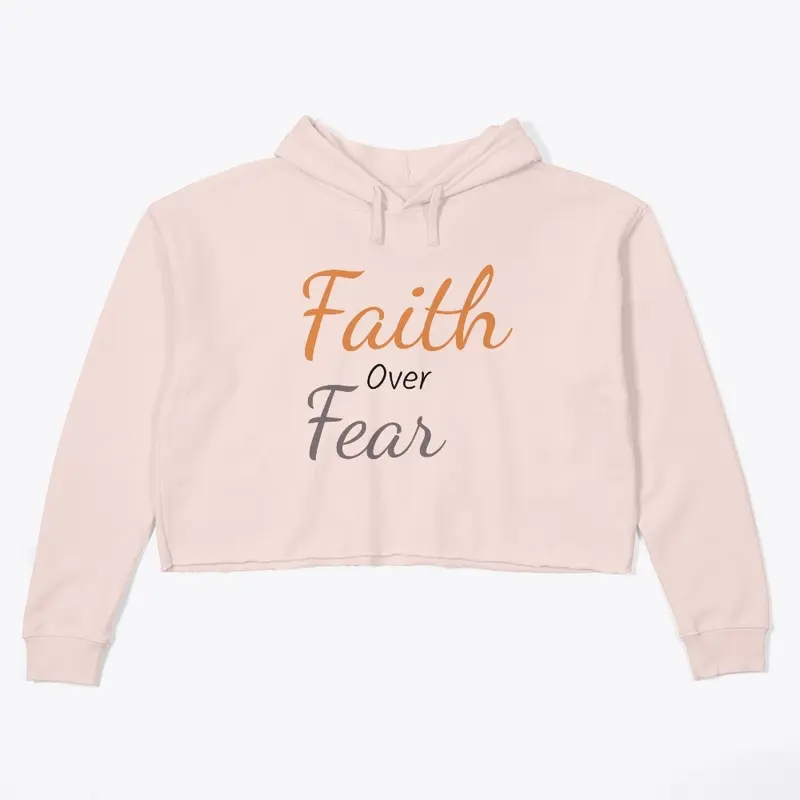 faith over fear